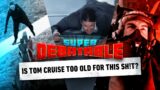 Is Tom Cruise Too Old For This Sh!t? | Super Debatable