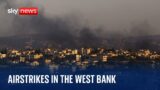 Israel carries out airstrikes in the West Bank