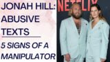 JONAH HILL, KEKE PALMER & BODY SHAMING: 5 Signs Of A Controlling Abusive Man! | Shallon Lester