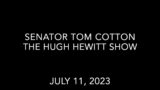 July 11, 2023: Cotton joins Hugh Hewitt