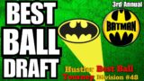 LIVE Best Ball Draft, #48 BATMAN Division