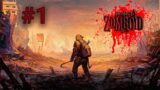 La serie DEFINITIVA de PROJECT ZOMBOID | Project zomboid con mods definitiva #1