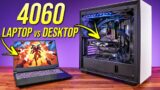 Laptop vs Desktop (RTX 4060) – MUCH Closer Than You Think!
