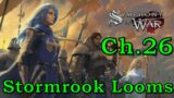 Let's Play Symphony of War: The Nephilim Saga Ch 26 "Stormrook Looms" (Warlord & PermaDeath)