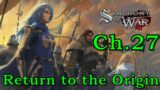 Let's Play Symphony of War: The Nephilim Saga Ch 27 "Return to the Origin" (Warlord & PermaDeath)