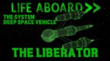 Life Aboard… The System Deep Space Vehicle – The Liberator  | Spaceship Breakdown #Blakes7
