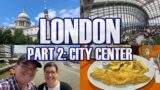London England Pt.2 – City Center Walking Tour, Sky Garden, Poppies Fish & Chips, The Book Of Mormon