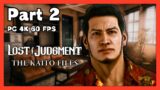 Lost Judgment The Kaito Files PC 4K 60 FPS | Full Playthrough Longplay | Part 2
