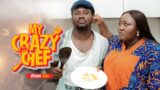 MY CRAZY CHEF – THE TROUBLEMAKER  | Nasboi | Blessing Jessica Nze |