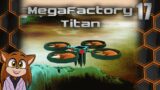 MegaFactory Titan 0.5 – Scrappy Boi To The Rescue
