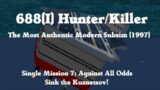 Mission 7: Against All Odds | Sink the Kuznetsov! | 688 (I) Hunter/Killer | Retro