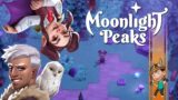 Moonlight Peaks Updates You Don't Want to Miss!