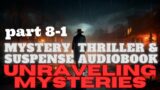 Mystery, Thriller & Suspense Audiobook | Chief Inspector: Unraveling Mysteries  # 8 – 01