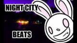 Night City Beats