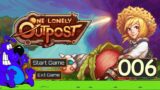 One Lonely Outpost – 2023 07 27 – 006 – No Commentary. End of Early access Story.