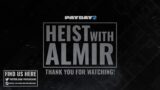 PAYDAY 2 with Almir