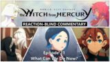 Picking up Broken Pieces – Gundam: The Witch From Mercury / G-Witch SEASON 2, EP 21 REACTION!