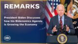 President Biden Discusses how his Bidenomics Agenda is Growing the Economy