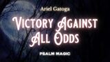 Psalm 100 – Magic for Victory Against All Odds