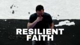Resilient Faith l Pastor Jeff Mueller l Restore Church