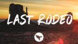 Restless Road – Last Rodeo (Lyrics)