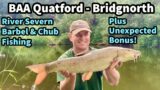 River Severn Barbel & Chub Fishing at BAA Quatford with a Bonus Surprise!