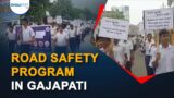 Road safety program in Gajapati