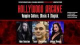S3 E2 – Hollywood Arcane: Konstantinos, Vampires and The Occult Truth