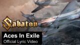 SABATON – Aces in Exile (Official Lyric Video)