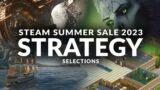 STEAM SUMMER SALE 2023 – Ten Strategy Selections (Plus Sim, Management & City-Building Games)