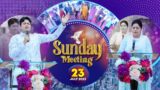SUNDAY MEETING (23-07-2023) || Ankur Narula Ministries
