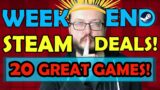 Steam Weekend Deals! 20 Best Discounts!