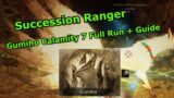 Succession Ranger Gumiho Clear Calamity 7 – Full run and guide