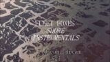 Sunblind – Fleet Foxes (Karaoke / Instrumental)