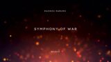 Symphony of War | Epic and Emotional Music | Maddox Raburn