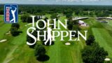 THE JOHN SHIPPEN 2023 | PGA TOUR Originals