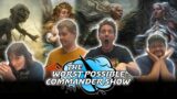 THE MOST LANDS EVER | Worst Possible Commander Show #65 | Samwise, Smeagol, Eowyn, Galadriel