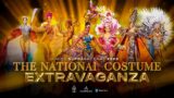 THE NATIONAL COSTUME EXTRAVAGANZA. MISS SUPRANATIONAL 2023 EXPERIENCE