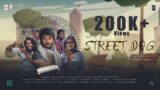 THE STREET DOG || Kannada short film || #varun #varsha @varunvarsha