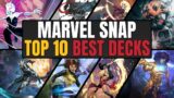 TOP 10 BEST DECKS IN MARVEL SNAP | Weekly Marvel Snap Meta Report #37