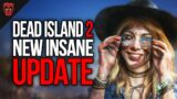 The Absolutely INSANE Dead Island 2 Update…