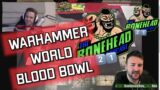 The Bonehead Podcast #121 – Warhammer World Blood Bowl