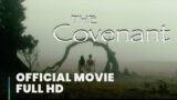 The Covenant | English | Official Full HD Movie