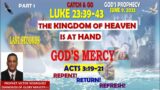 The Kingdom Of Heaven Is At Hand (Part 1) – Luke 23:39-43