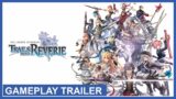 The Legend of Heroes: Trails into Reverie – Gameplay Trailer (Nintendo Switch, PS4, PS5, PC)