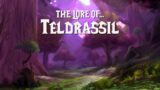 The Lore of Teldrassil  |  The Chronicles of Azeroth