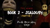 The Mimic – Book 2 Jealousy – Chapter 1 Normal mode – Full Gameplay – Solo