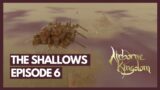 The Shallows | Airborne Kingdom Playthrough: Episode 6