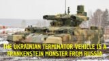 The Ukrainian Terminator Vehicle Is a Frankenstein Monster From a Russian Tribe