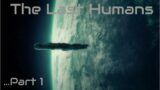 The last Humans |  Part 1